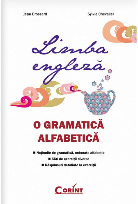 Copertă produs Limba engleză. O gramatică alfabetică