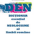 Copertă produs Dicţionar eseţial de neologisme al limbii rom&acirc;ne - gallery small 