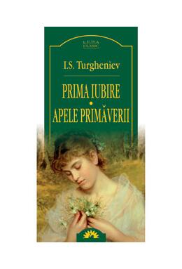 Copertă produs Prima iubire. Apele primăverii