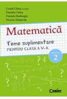 Copertă produs Matematică. Teme suplimentare pentru clasa a V-a Semestrul 2