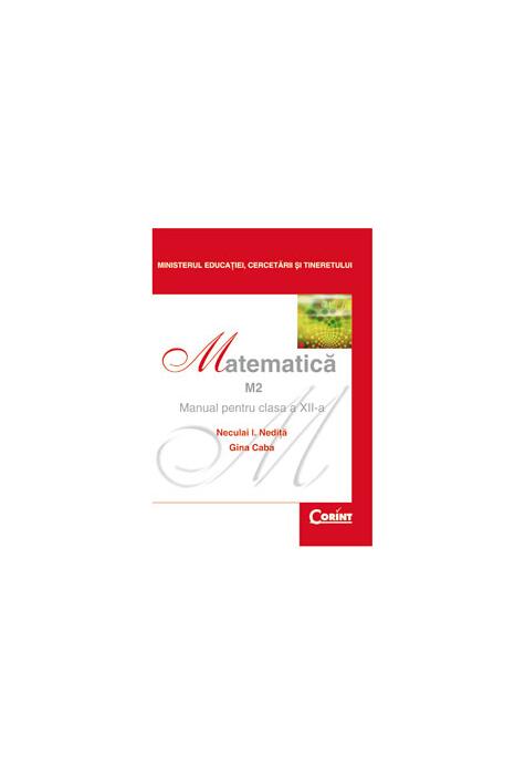 Copertă produs Matematică M2. Manual pentru clasa a XII-a
