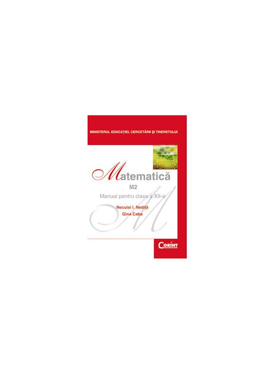 Copertă produs Matematică M2. Manual pentru clasa a XII-a - gallery big 1