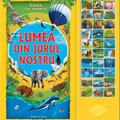 Copertă produs Lumea din jurul nostru. Carte cu sunete - gallery small 