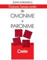 Copertă produs Dicţionar francez-rom&acirc;n de omonime şi paronime - thumb 1