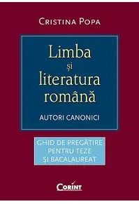 Limba şi literatura română. Autori canonici