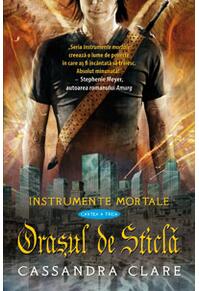 Copertă produs Orașul de Sticlă (Vol. 3)