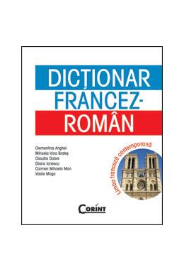 Copertă produs Dicţionar francez-român. Limba franceză contemporană