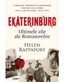 Copertă produs Ekaterinburg. Ultimele zile ale Romanovilor - thumb 1