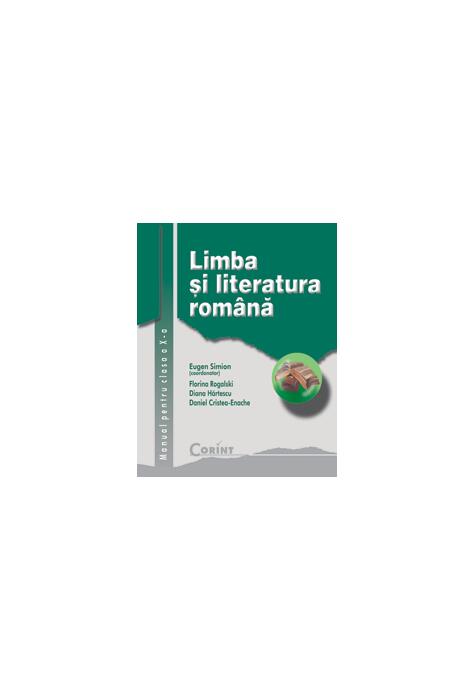 Copertă produs Limba şi literatura română. Manual pentru clasa a X-a (Simion)