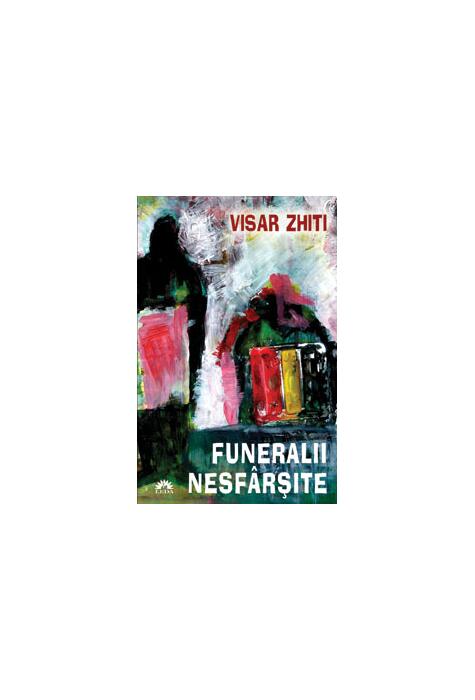 Copertă produs Funeralii nesf&acirc;rşite