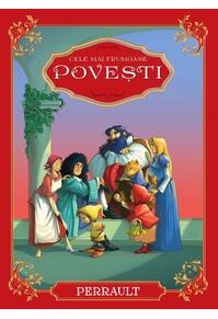 Copertă produs Cele mai frumoase povești | Charles Perrault