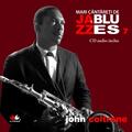 Copertă produs John Coltrane. Mari c&acirc;ntăreţi de jazz şi blues (Vol. 7) - gallery small 