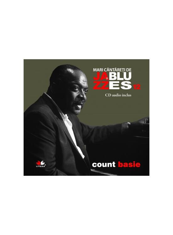Copertă produs Count Basie. Mari c&acirc;ntăreţi de jazz şi blues (Vol. 12) - gallery big 1