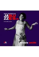 Bessie Smith. Mari c&acirc;ntăreţi de Jazz şi Blues (Vol. 14)