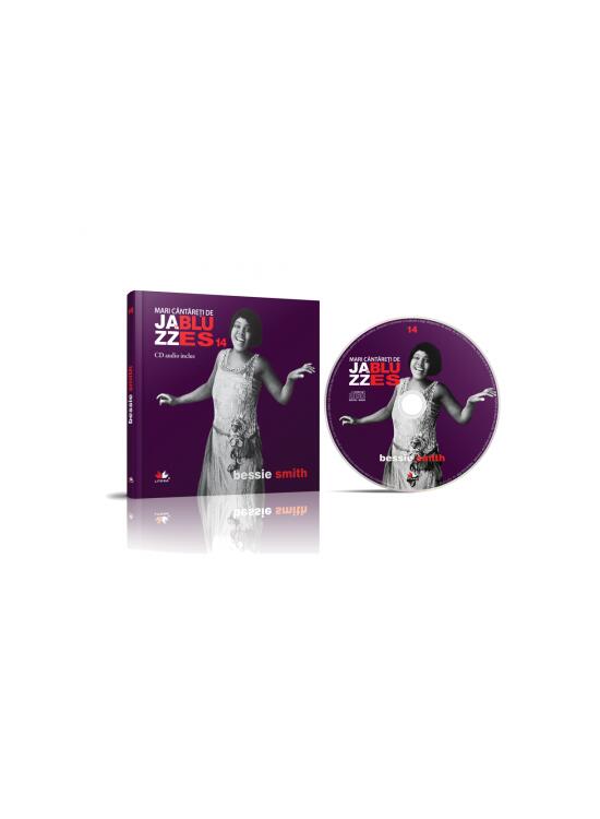 Copertă produs Bessie Smith. Mari c&acirc;ntăreţi de Jazz şi Blues (Vol. 14) - gallery big 2