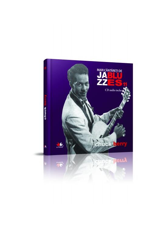Copertă produs Chuck Berry. Mari c&acirc;ntăreţi de jazz şi blues (Vol. 11) - gallery big 2
