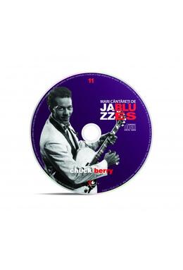 Copertă produs Chuck Berry. Mari c&acirc;ntăreţi de jazz şi blues (Vol. 11)