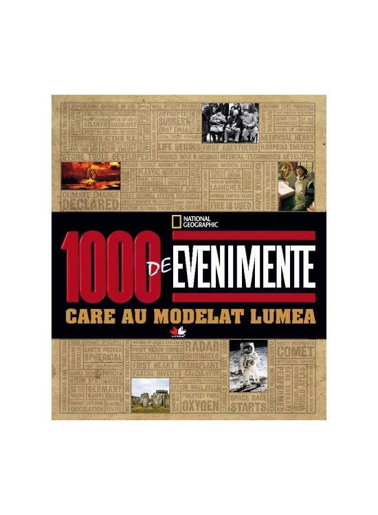 Copertă produs 1000 de evenimente care au modelat lumea - gallery big 1