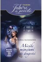 Micile minciuni ale dragostei