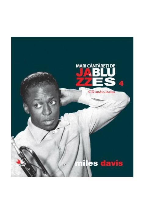 Copertă produs Miles Davis. Mari c&acirc;ntăreţi de jazz şi blues (Vol. 4)