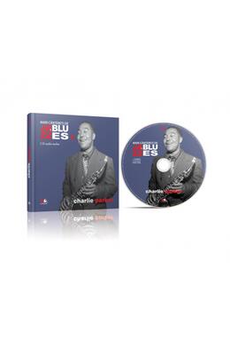 Copertă produs Charlie Parker. Mari c&acirc;ntăreţi de jazz şi blues (Vol. 9)