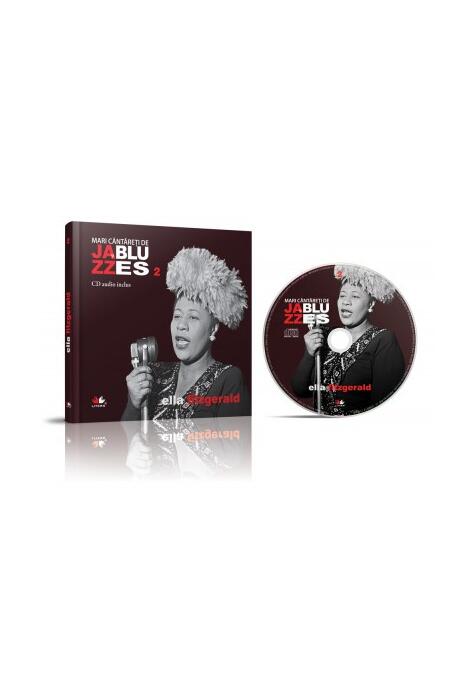 Copertă produs Ella Fitzgerald. Mari c&acirc;ntăreţi de jazz şi blues (Vol. 2)