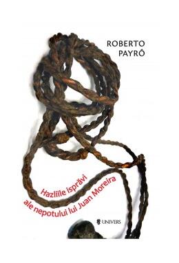 Copertă produs Hazliile isprăvi ale nepotului lui Juan Moreira