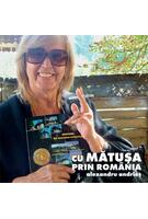 Imagine produs Cu mătuşa prin Rom&acirc;nia
