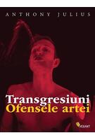 Imagine produs Transgresiuni. Ofensele artei