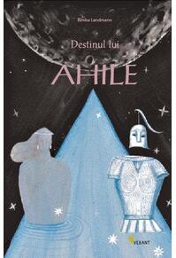 Copertă produs Destinul lui Ahile