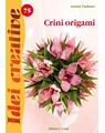 Copertă produs Crini origami. Idei creative 75 - thumb 1