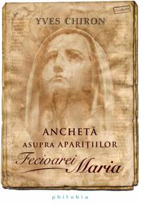 Copertă produs Anchetă asupra aparițiilor Fecioarei Maria