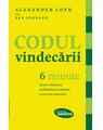 Copertă produs Codul vindecării. 6 minute pentru vindecarea problemelor de sănătate, succes sau relaţionale - thumb 1