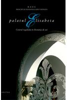 Copertă produs Palatul Elisabeta