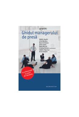 Copertă produs Ghidul managerului de presă