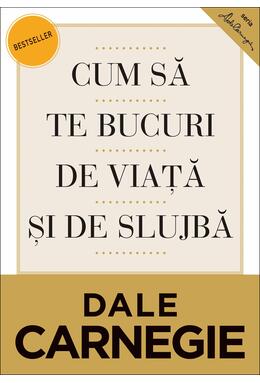 Copertă produs Cum să te bucuri de viaţă şi de slujbă