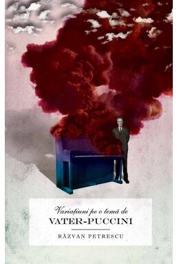Copertă produs Variaţiuni pe o temă de Vater-Puccini