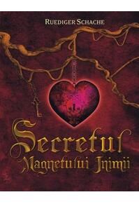 Copertă produs Secretul magnetului inimii