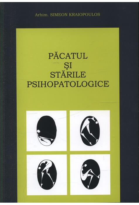 Copertă produs Păcatul şi stările psihopatologice