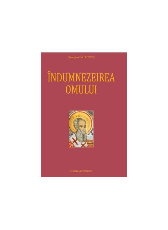 Copertă produs &Icirc;ndumnezeirea omului - gallery big 1