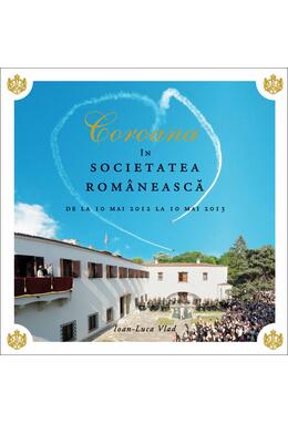 Copertă produs Coroana &icirc;n societatea rom&acirc;nească