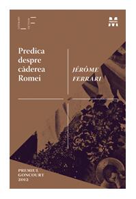 Copertă produs Predica despre căderea Romei