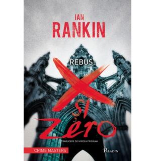 Rebus: X şi Zero