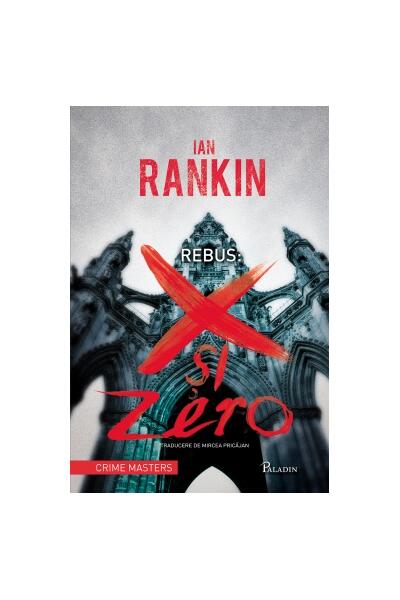 Rebus: X şi Zero