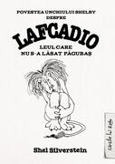 Povestea unchiului Shelby despre Lafcadio, leul care nu s-a lăsat păgubaş