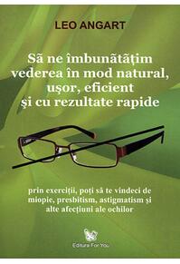 Copertă produs SA NE IMBUNATATIM VEDEREA IN MOD NATURAL