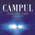 Copertă produs C&acirc;mpul. Căutarea forţei secrete a Universului - gallery small 