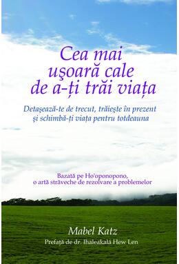 Copertă produs Cea mai uşoară cale de a-ţi trăi viaţa