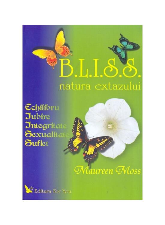 Copertă produs B.L.I.S.S. Natura extazului - gallery big 1