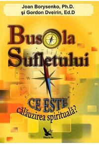Copertă produs Busola sufletului. Ce este călăuzirea spirituală?